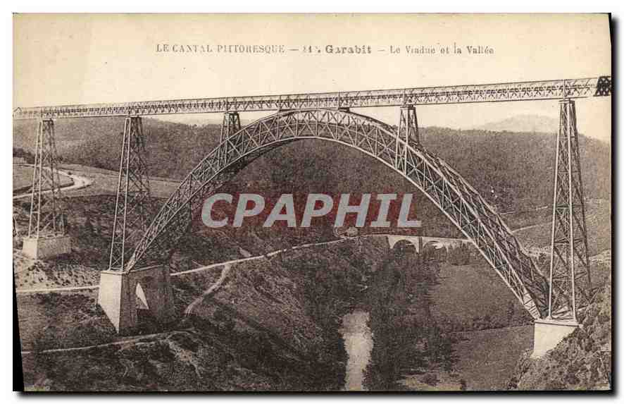 CPA Le Cantal Pittoresque Garabit Le Viaduc et la Vallee 