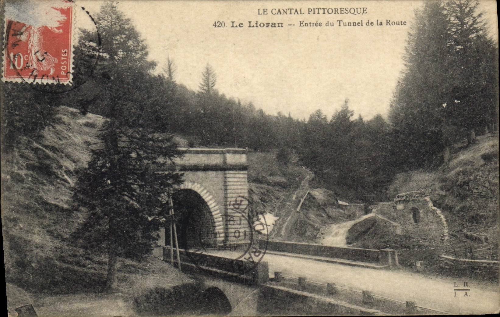 CPA Le Cantal Pittoresque Le Lioran Entree du Tunnel de la Route 