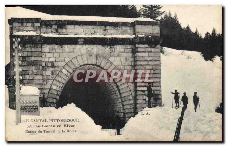 CPA Le Cantal Pittoresque Le Lioran en Hiver Entree du Tunnel de la Route 