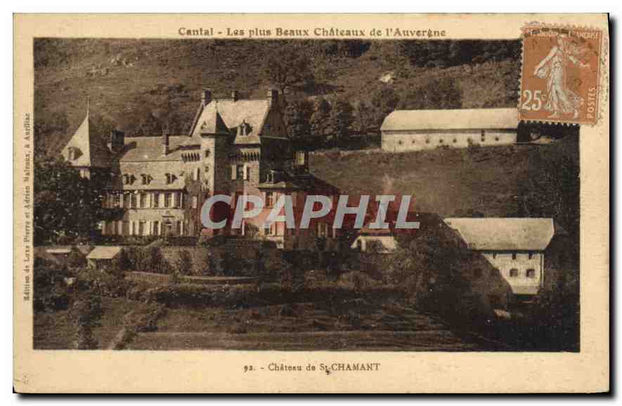 CPA Cantal Les plus Beaux Chateaux de l'Auvergne Chateau de St Chamant 