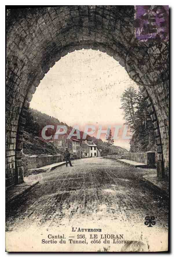 CPA L'Auvergne Le Lioran Sortie du Tunnel cote du Lioran 