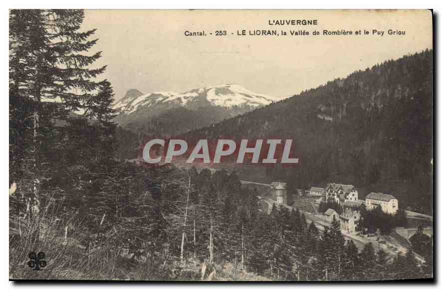 CPA L'Auvergne Cantal Le Lioran la Vallee de Rombiere et le Puy Griou 