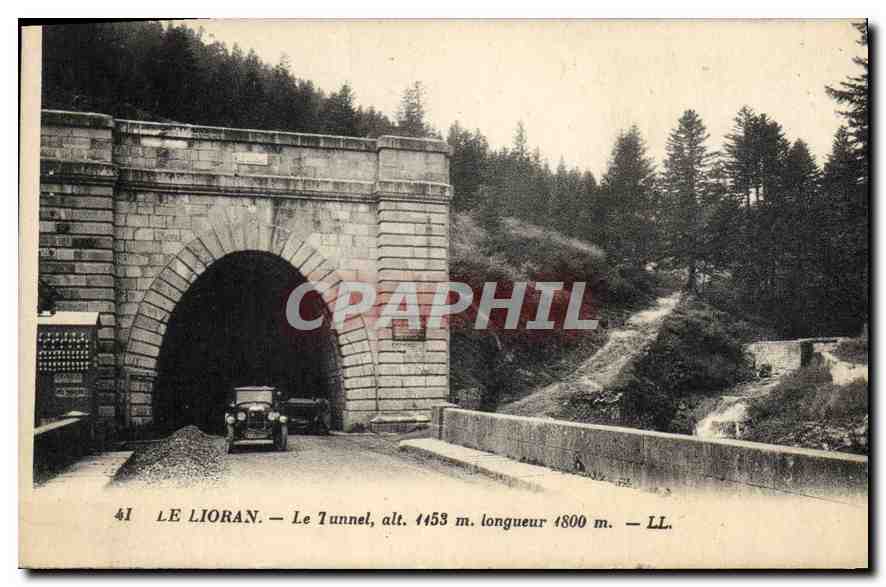 CPA Le Lioran Le Tunnel 