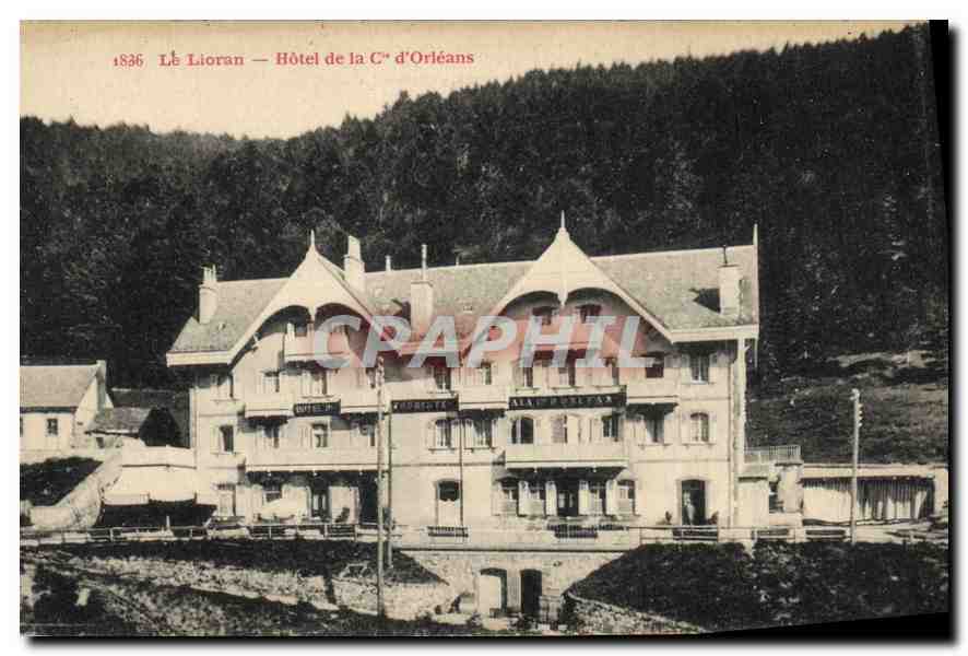 CPA Le Lioran Hotel de la Cie d'Orleans 