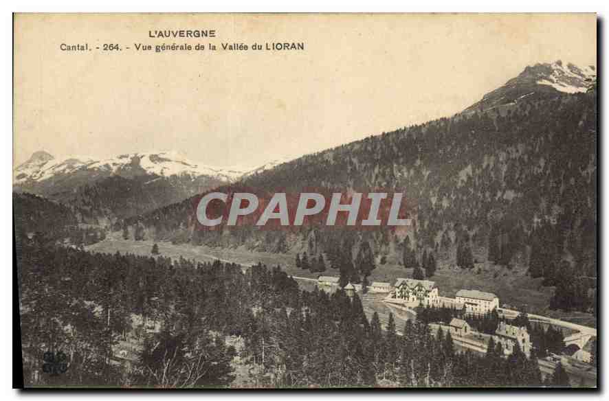 CPA L'Auvergne Cantal Vue generale de la Vallee du Lioran 