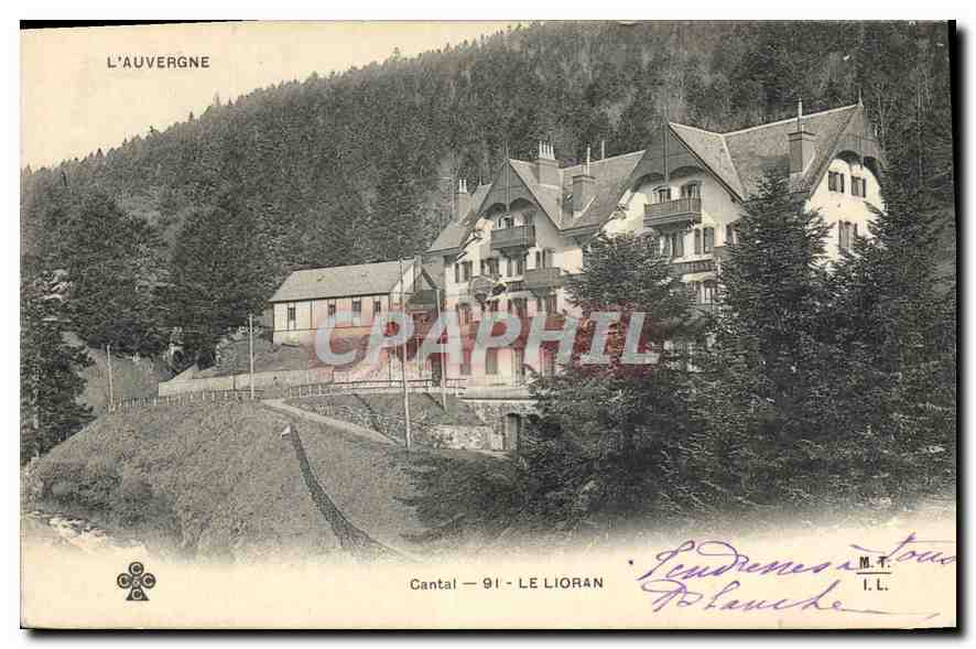 CPA L'Auvergne Cantal Le Lioran 