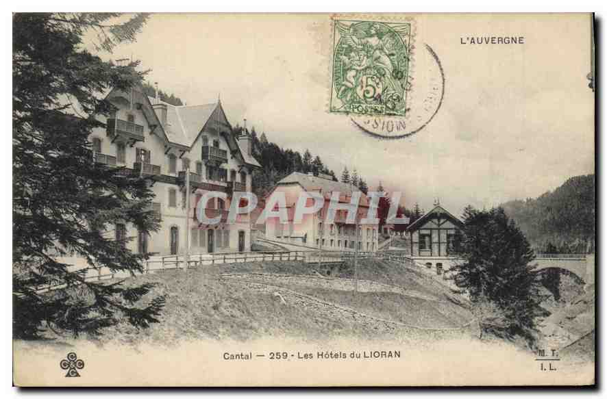 CPA L'Auvergne Cantal Les Hotels du Lioran 