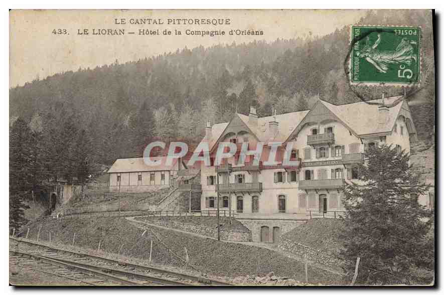 CPA Le Cantal Pittoresque Le Lioran Hotel de la Compagne d'Orleans 