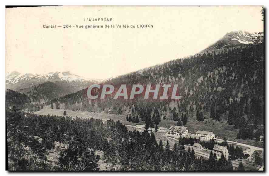 CPA L'Auvergne Cantal Vue generale de la Vallee du Lioran 