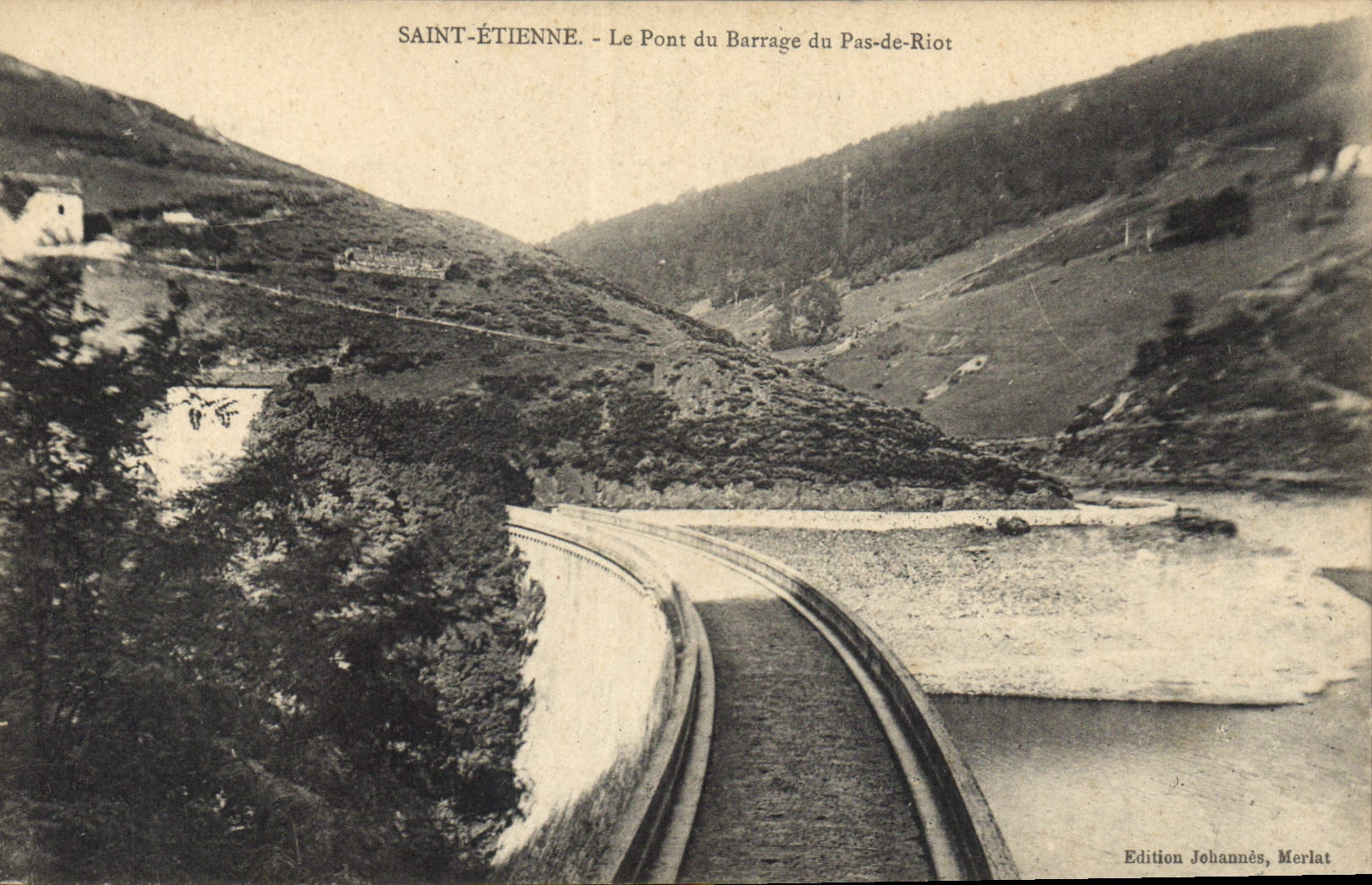 Saint-Étienne — Ansicht des Barrage du Pas-de-Riot-Brücke — Edition Johannès, Merlat