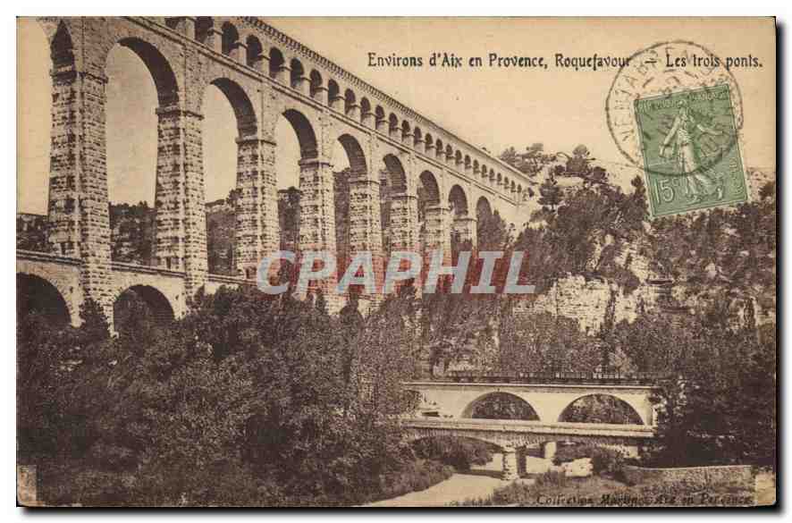 CPA Environs d'Aix en Provence Roquefavour Les Trois Ponts 
