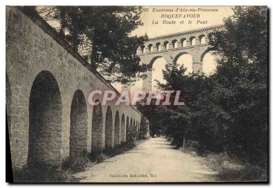 CPA Environs d'Aix en Provence Roquefavour La Route et le Pont 