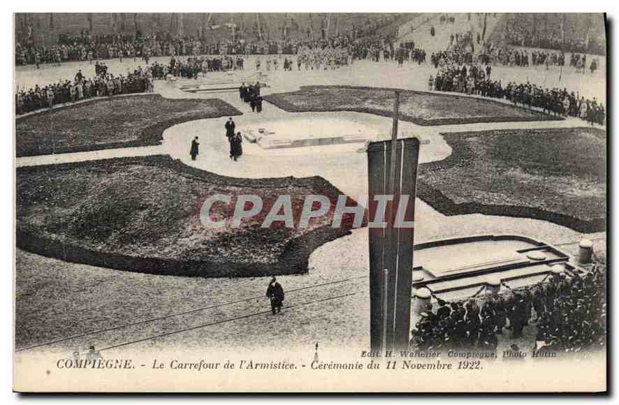 CPA Compiegne Le Carrefour de l'Armistice Ceremonie du 11 novembre 1922