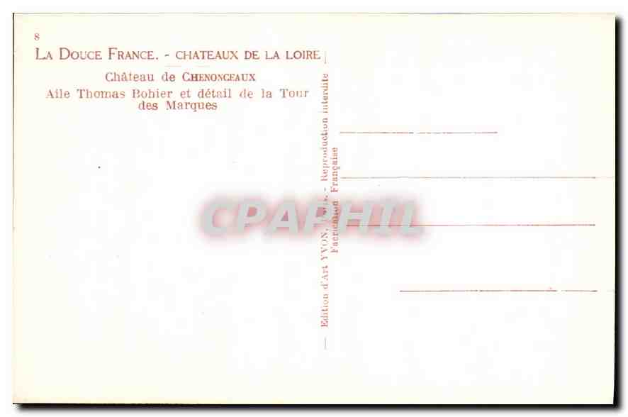 CPA Chateau de Chenonceaux Aile Thomas Bohier et detail de la Tour des Marques  — Rückseite