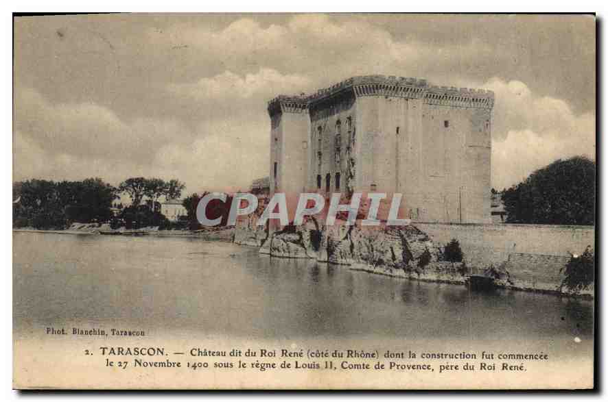 Tarascon — Château dit du Roi René (côté du Rhône) — Phot. Blançhin, Tarascon