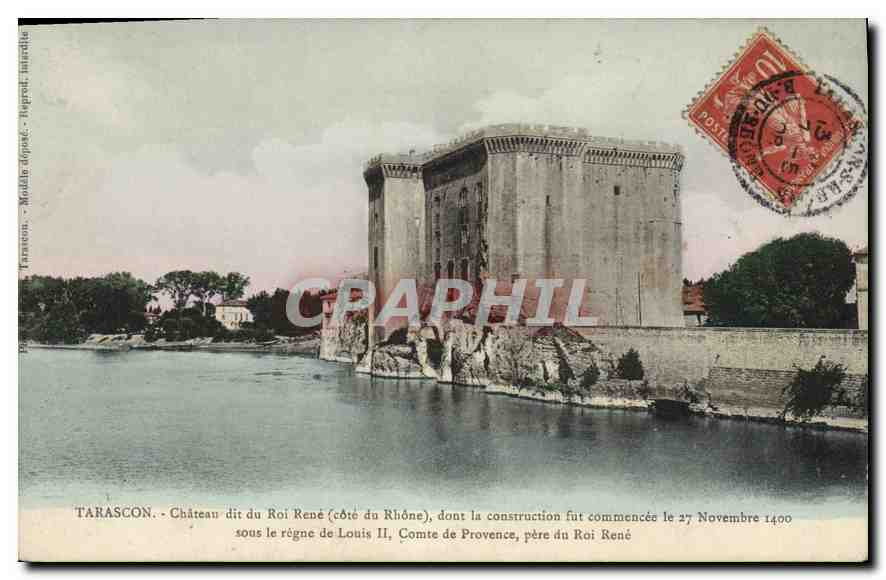 Tarascon - Château dit du Roi René (côté du Rhône) — construction commencée le 27 novembre 1400 sous Louis II, Comte de Provence — éditeur Modulo, Tarascon