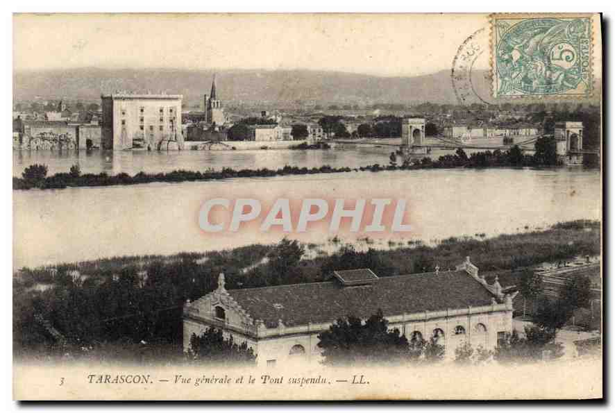 Tarascon — Vue générale et le Pont suspendu — LL.