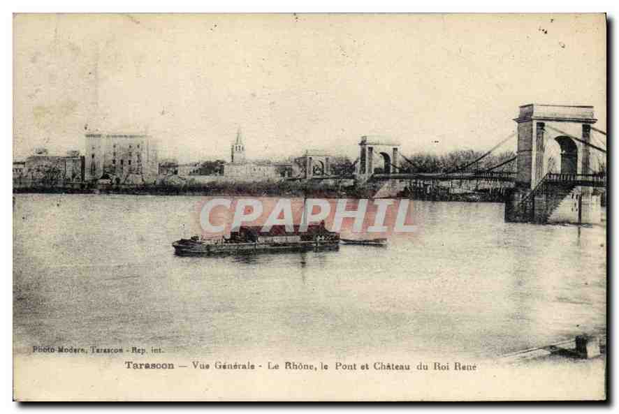 CPA Tarascon vue generale le Rhone le Pont et Chateau du Roi Rene Bateau