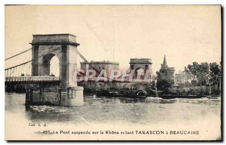 Pont suspendu sur le Rhône reliant Tarascon à Beaucaire — Coli L.A. n°146