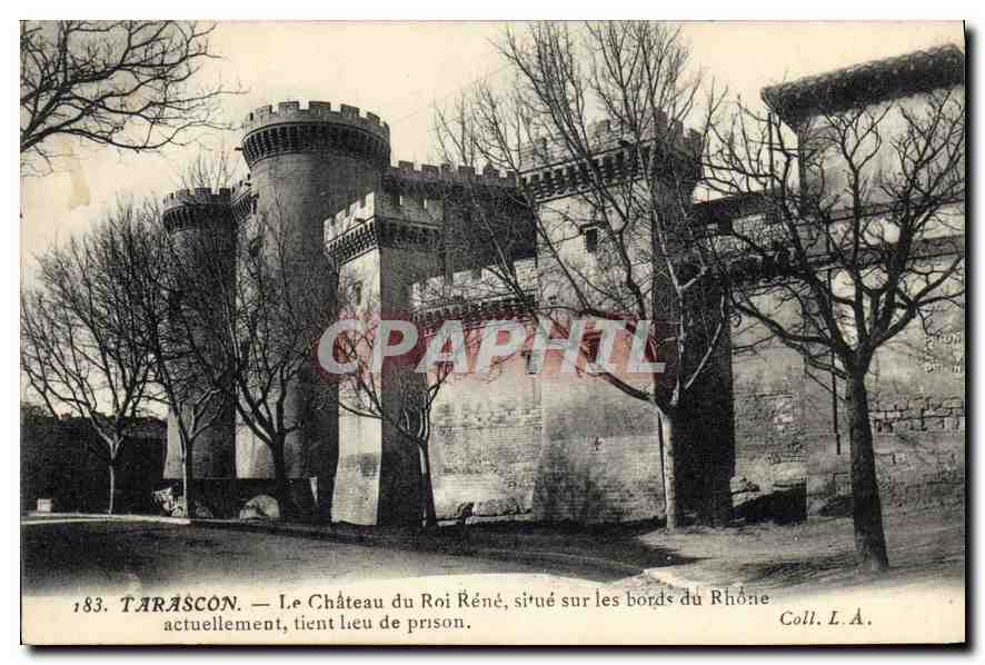 CPA Tarascon le Chateau du Roi Rene situe sur les Bords du Rhone actuellement tient lieu de prison 