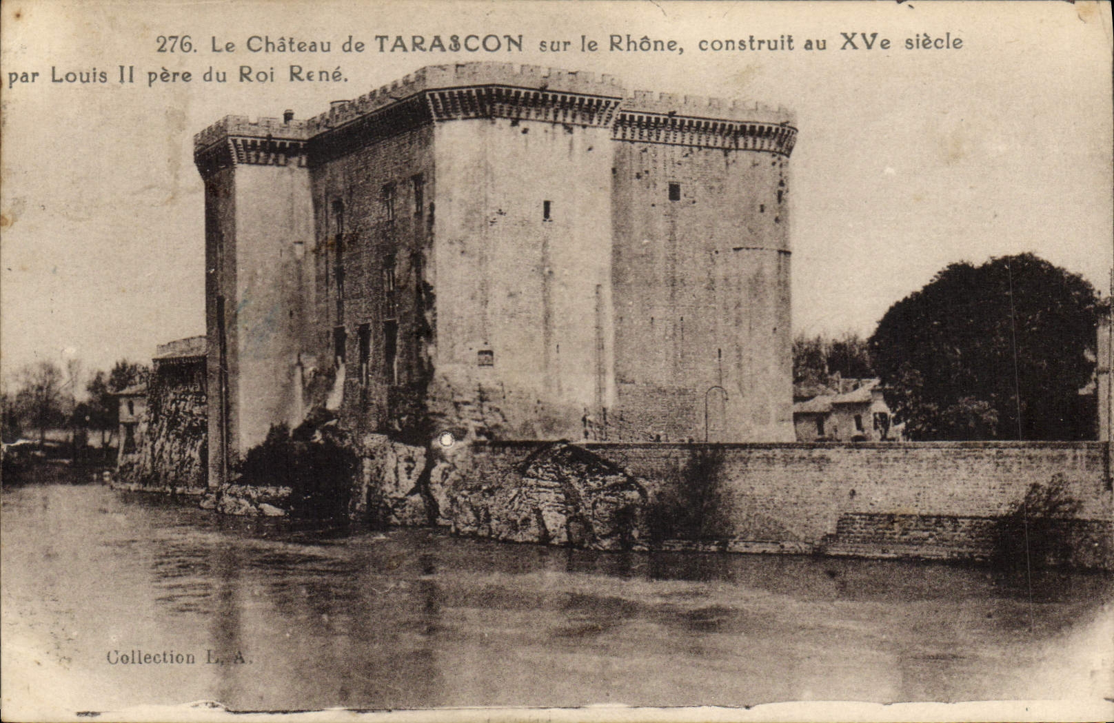 CPA Le Chateau de Tarascon sur le Rhone construit au XV siecle par Louis II pere du Roi Rene 