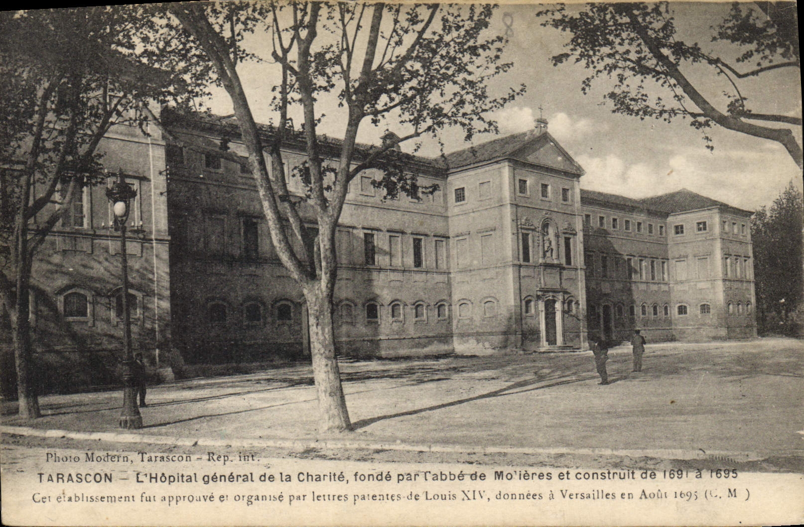 Tarascon — Das Allgemeine Krankenhaus der Caritas — gegründet von Abbé de Moilières, gebaut 1691–1695
