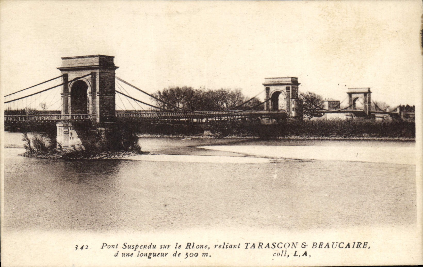 Hängebrücke über den Rhône, verbindet Tarascon & Beaucaire — coll, L.A., n° 342