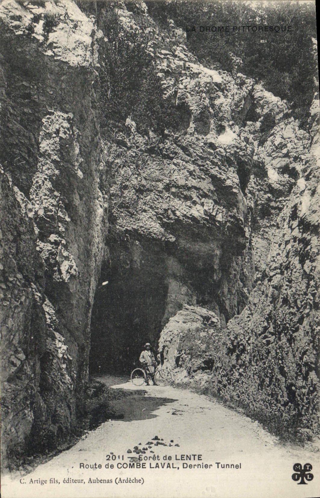 Route de Combe Laval — Dernier Tunnel — C. Artige fils, éditeur, Aubenas (Ardèche)