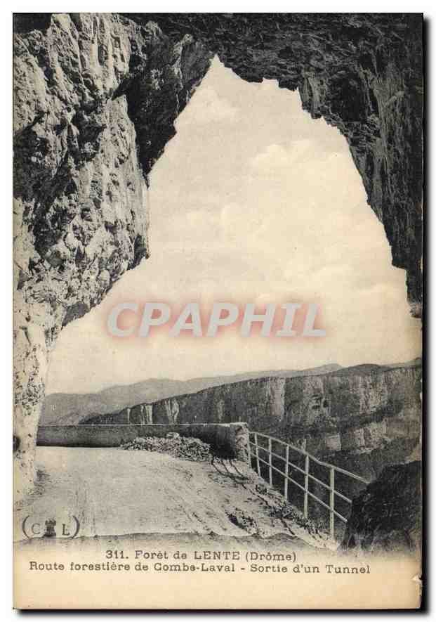 Forêt de LENTE (Drôme) — Sortie d'un Tunnel — C.L. n°311