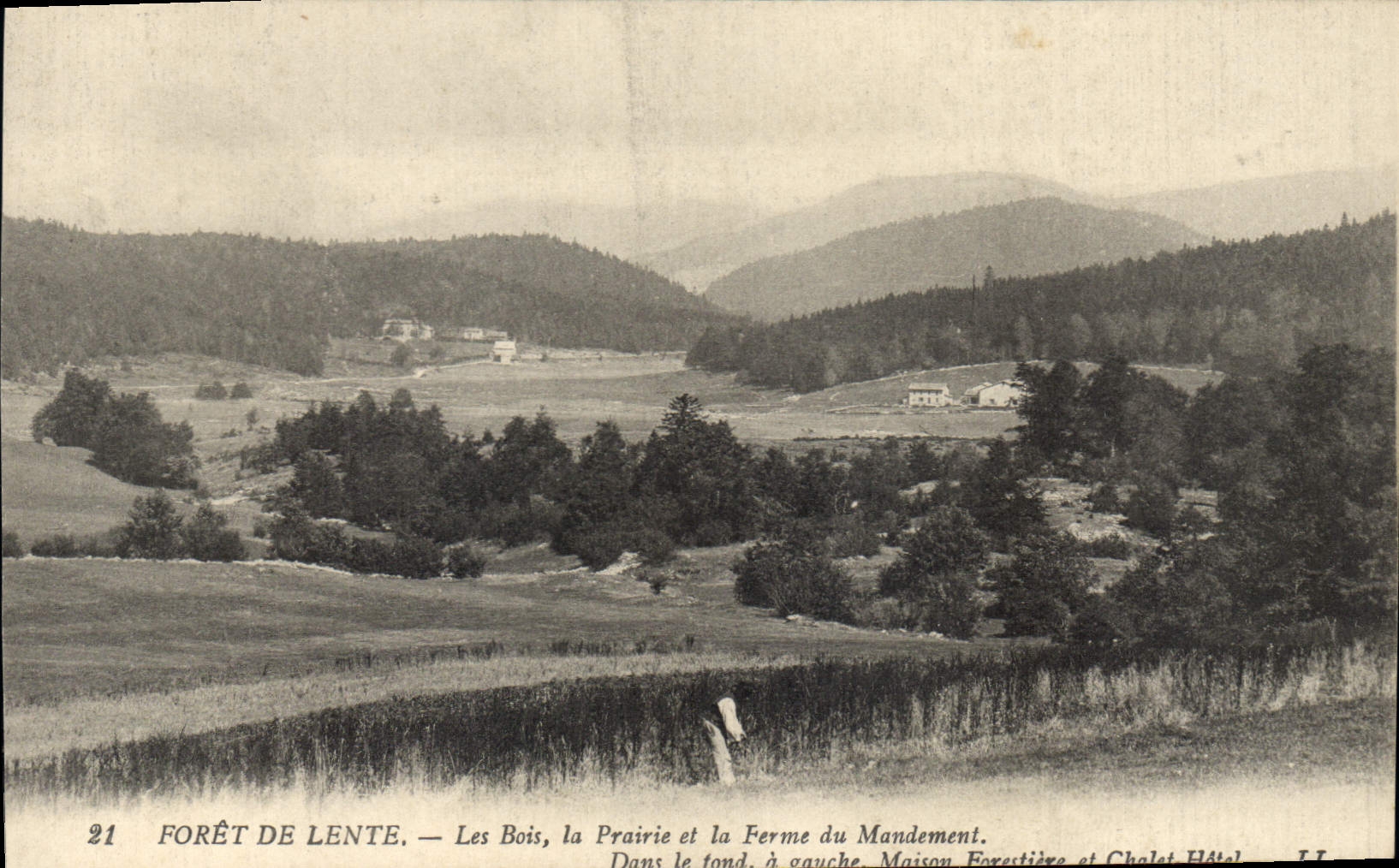 Forêt de Lente — Les Bois, la Prairie et la Ferme du Mandement — éditeur LL, n°21