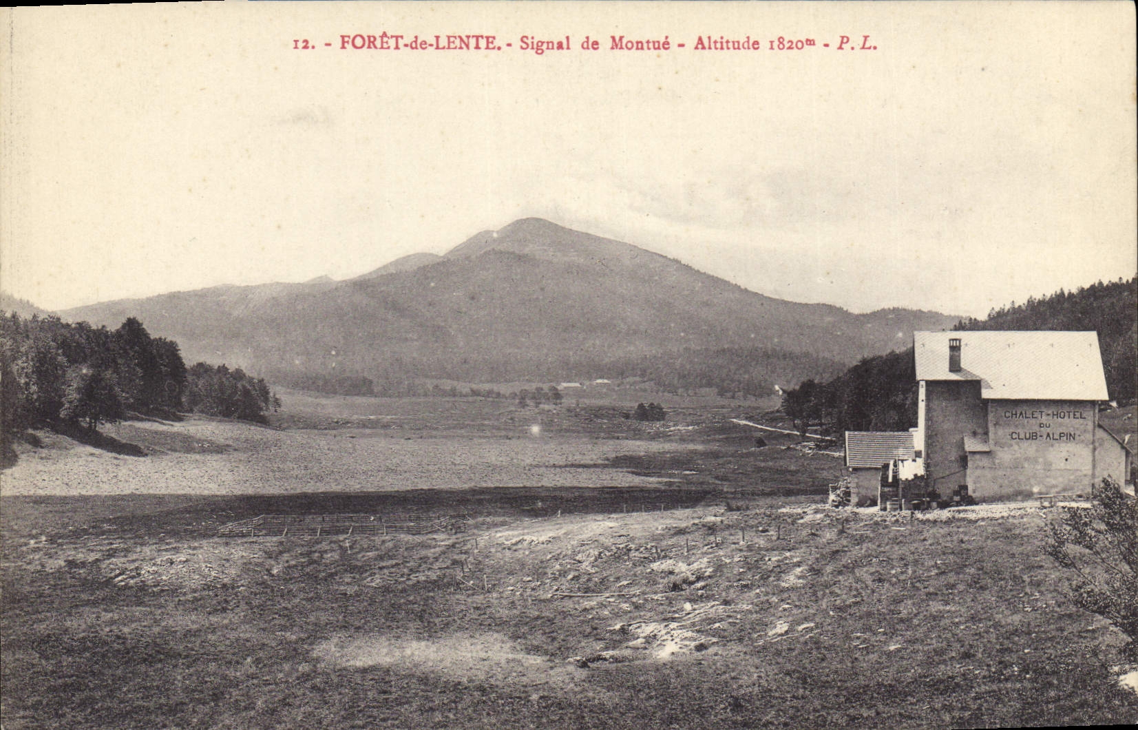 CPA Foret de Lente Signal de Montue Chalet Hotel du Club alpin