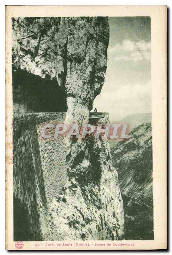 Forêt de Lente (Drôme) — Route de Combe-Laval — Éditeur : Carte Postale, n°47
