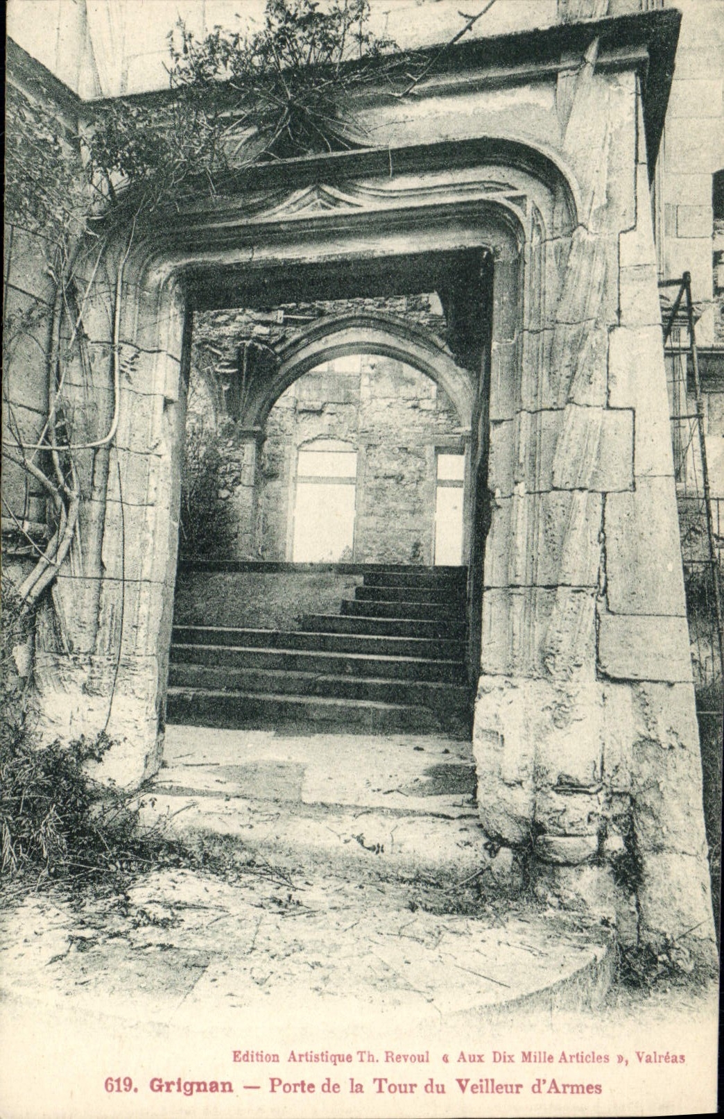 Grignan — Porte de la Tour du Veilleur d'Armes — Edition Artistique Th. Revoul « Aux Dix Mille Articles », Valrèas, n°619
