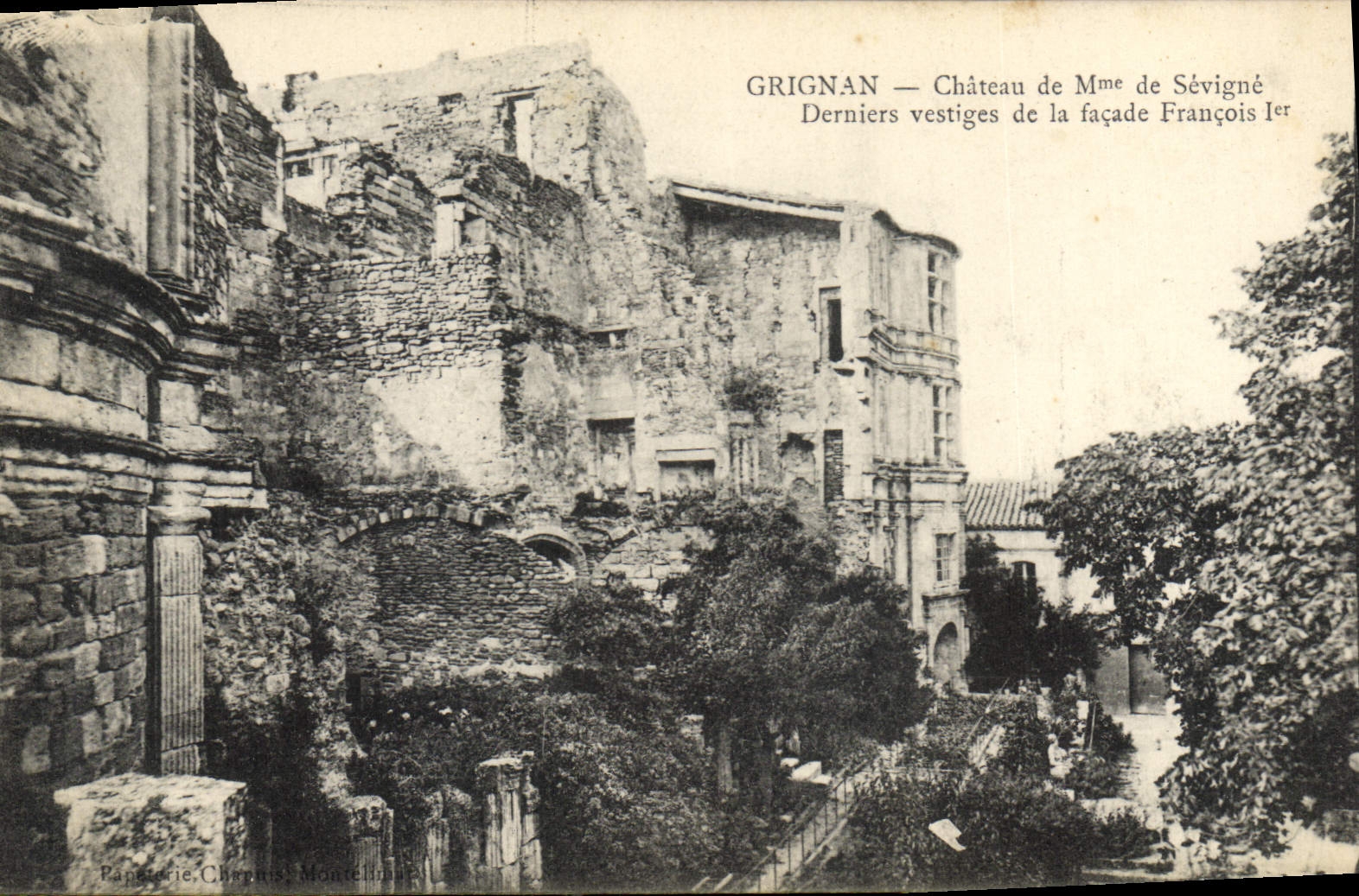 CPA Grignan Chateau de Mme de Sevigne Derniers vestiges de la facade Francois Ier 