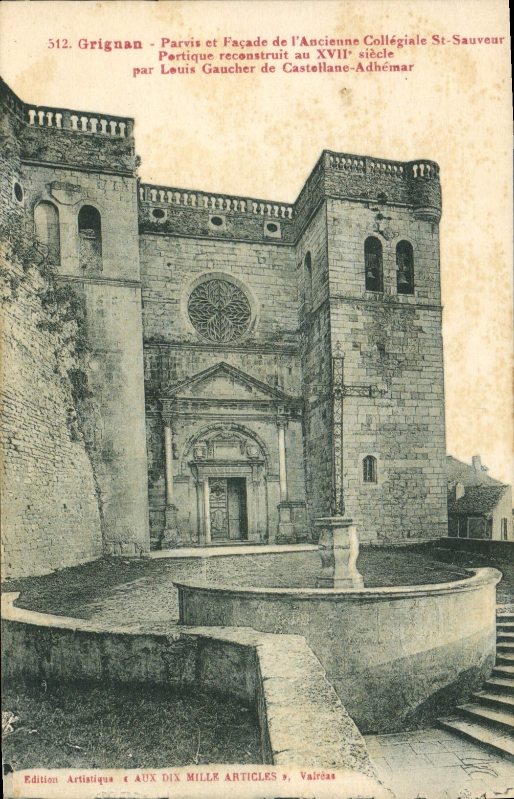 CPA Grignan Parvis et facade de l'Ancienne Collegiale St Sauveur portique reconstruit au XVII siecle