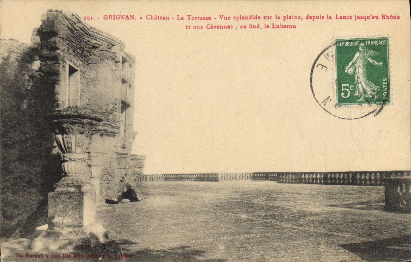Grignan - Château - La Terrasse - Vue splendide sur la plaine, depuis la Lance jusqu'au Rhône et aux Cévennes ; au Sud, le Luberon