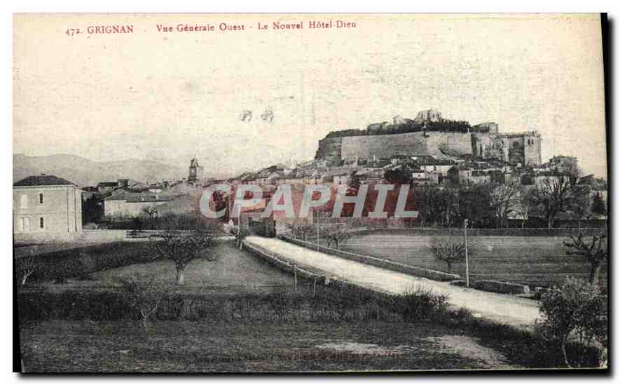 Grignan - Vue Générale Ouest - Le Nouvel Hôtel-Dieu