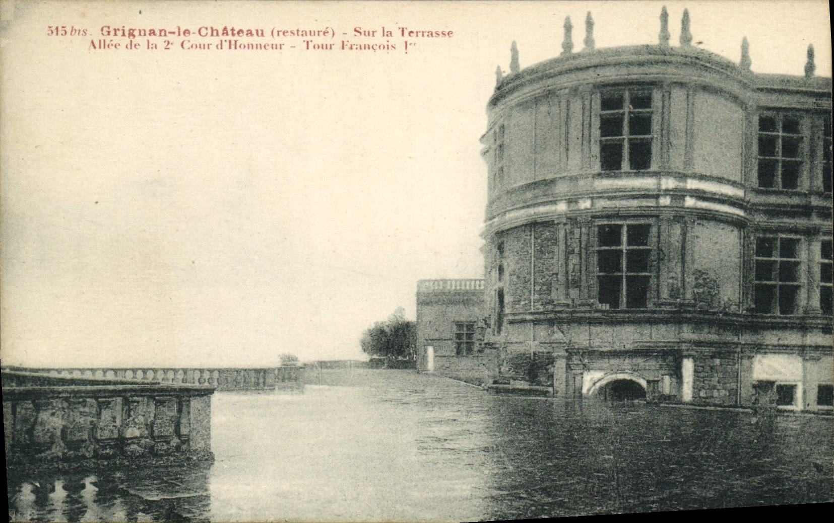 Grignan-le-Château (restauré) — Allée de la 2e Cour d'Honneur - Tour François Ier — édition Artuapes, Valréas