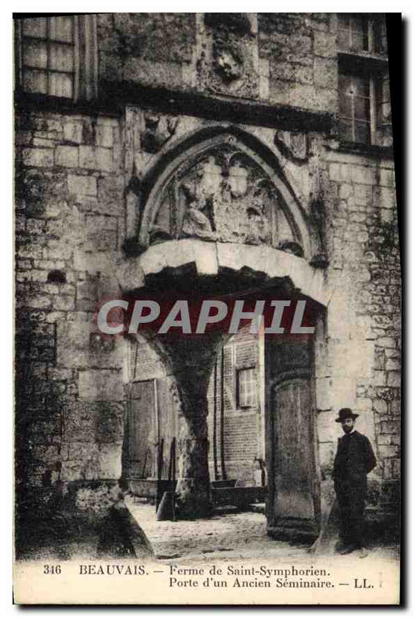 Beauvais — Ferme de Saint-Symphorien — Porte d'un Ancien Séminaire — LL. n° 346