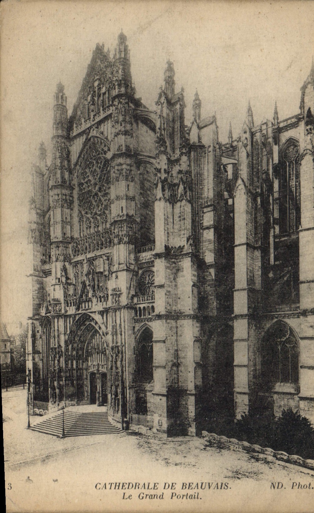 Cathédrale de Beauvais — Le Grand Portail — ND. Phot.