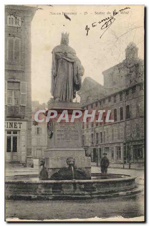 Aix-en-Provence — Statue du Roi René — Éditeur : Cabinet Cinet, n°25
