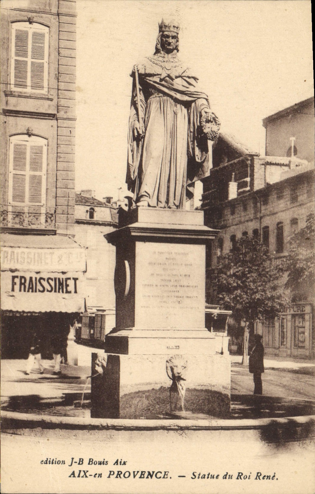 Aix-en-Provence — Statue du Roi René — édition J-B Bouis