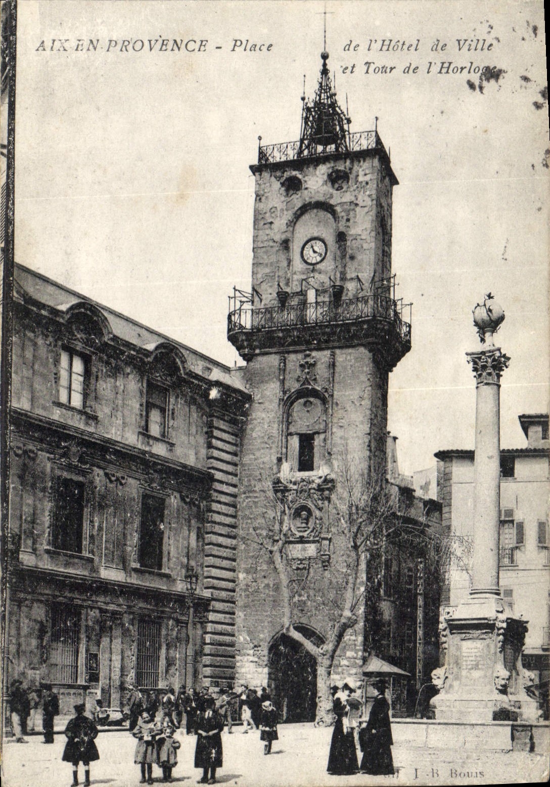 Aix-en-Provence - Place de l'Hôtel de Ville und Tour de l'Horloge — J.-B. Bouis