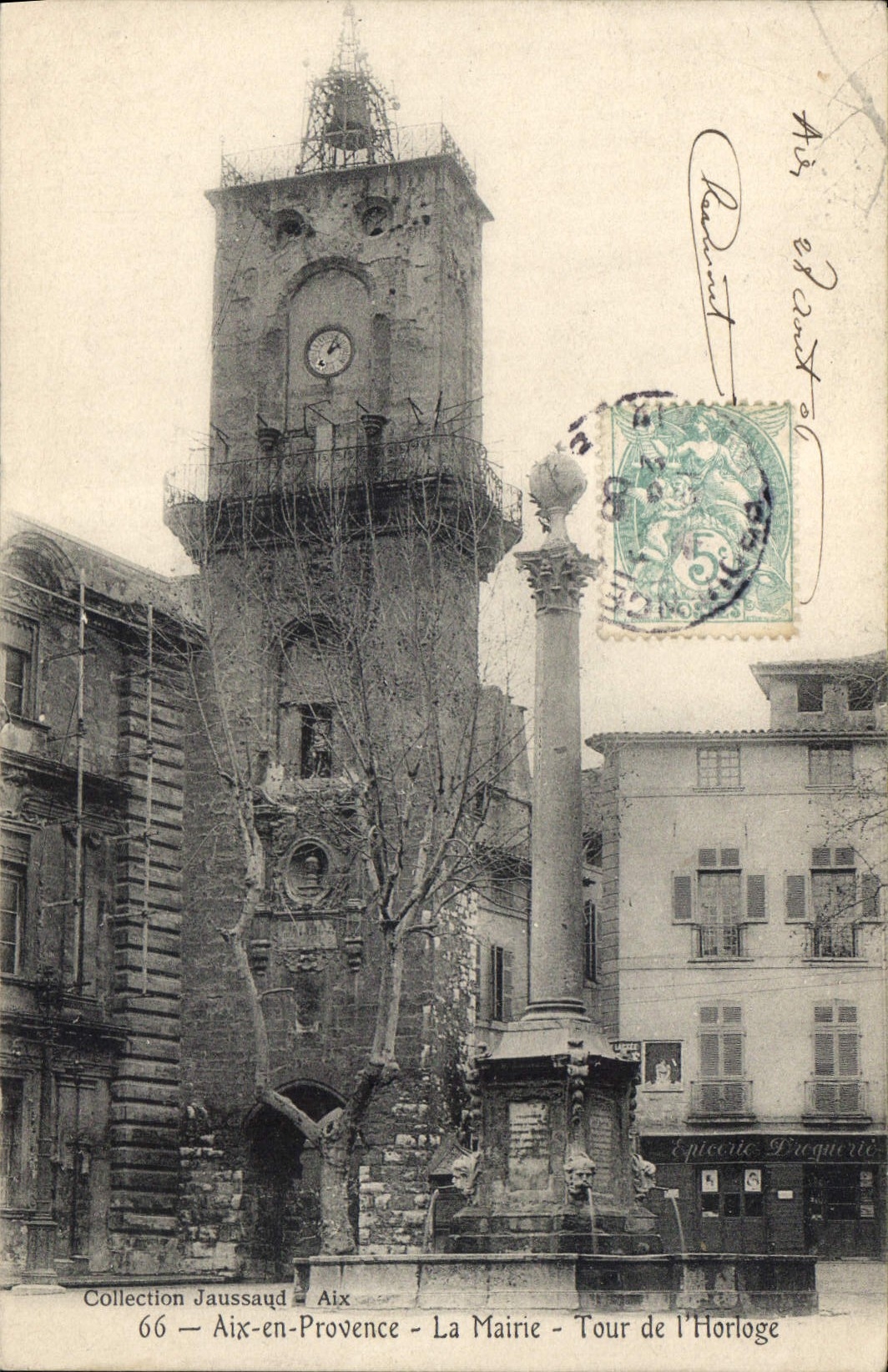Aix-en-Provence — La Mairie - Tour de l'Horloge — Collection Jaussaud, n°66