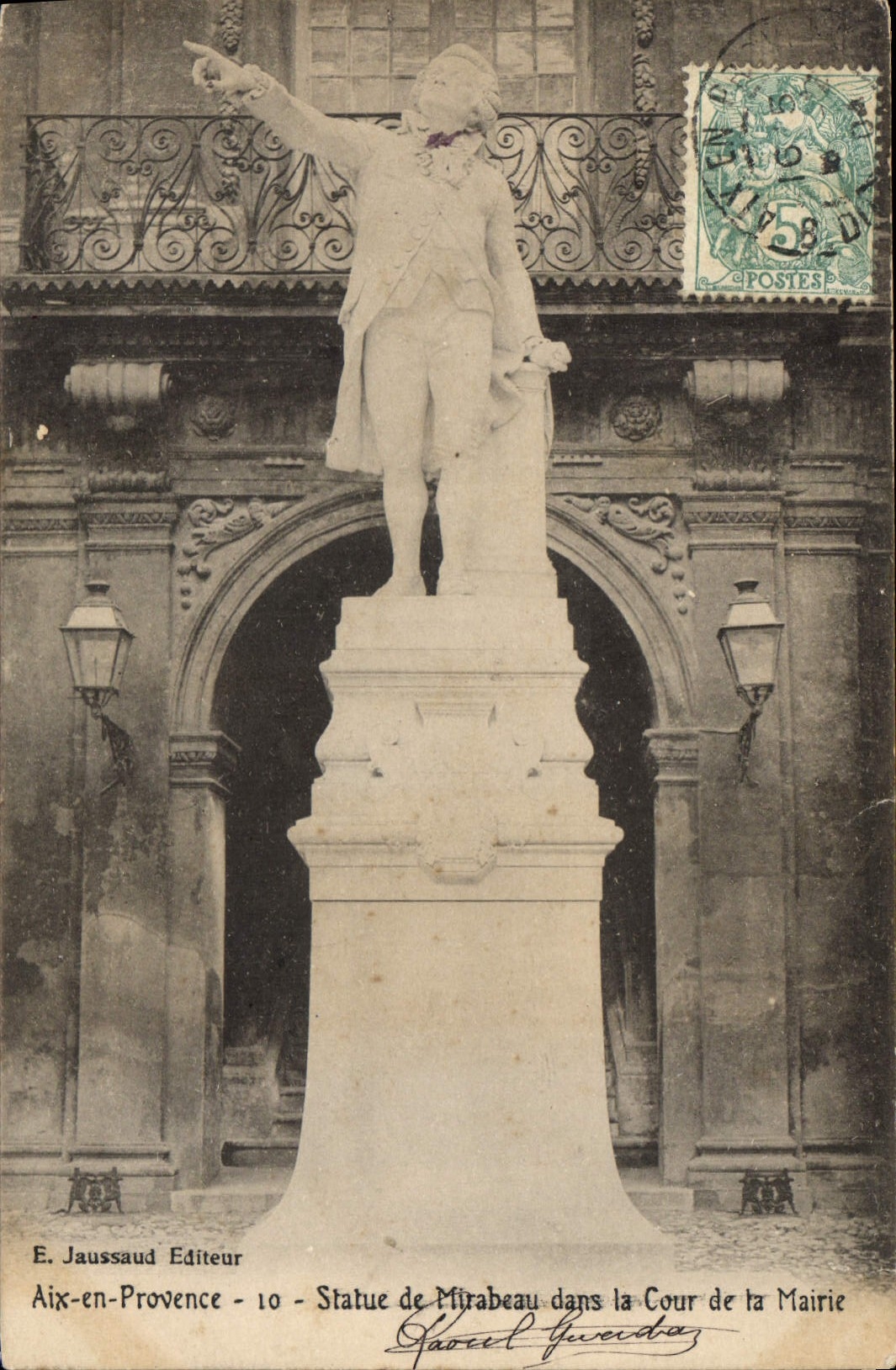 Statue von Mirabeau in der Hofe der Stadtverwaltung — Aix-en-Provence — E. Jaussaud Verlag - 10