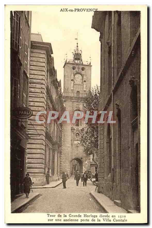 CPA Aix en Provence Tour de la Grande Horloge clevre Ville Comtale 