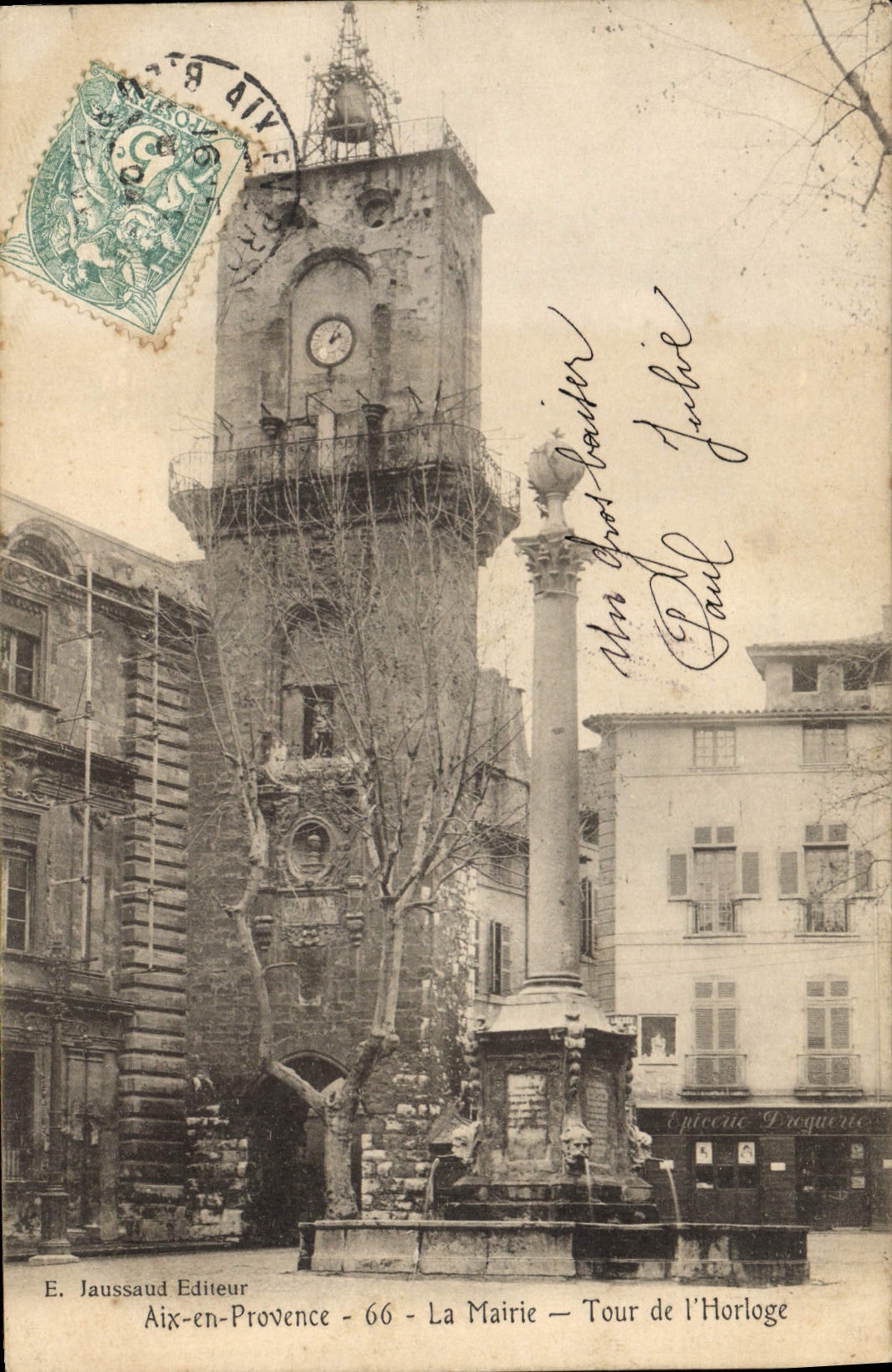 Aix-en-Provence — La Mairie — Tour de l'Horloge — E. Jaussaud Editeur