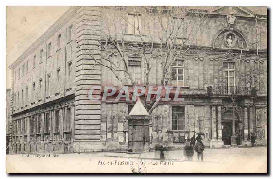 Aix-en-Provence - 67 - La Mairie — Col. Jaussaud Aix