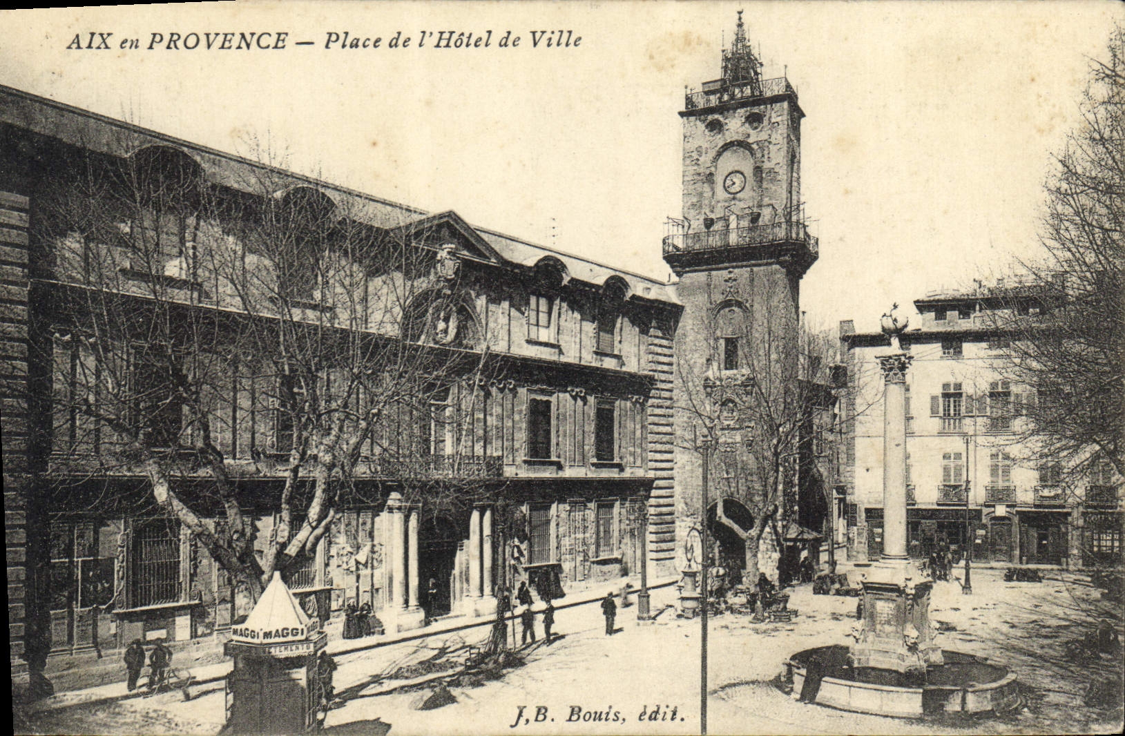AIX en PROVENCE — Place de l'Hôtel de Ville — J.B. Bouis, édit.