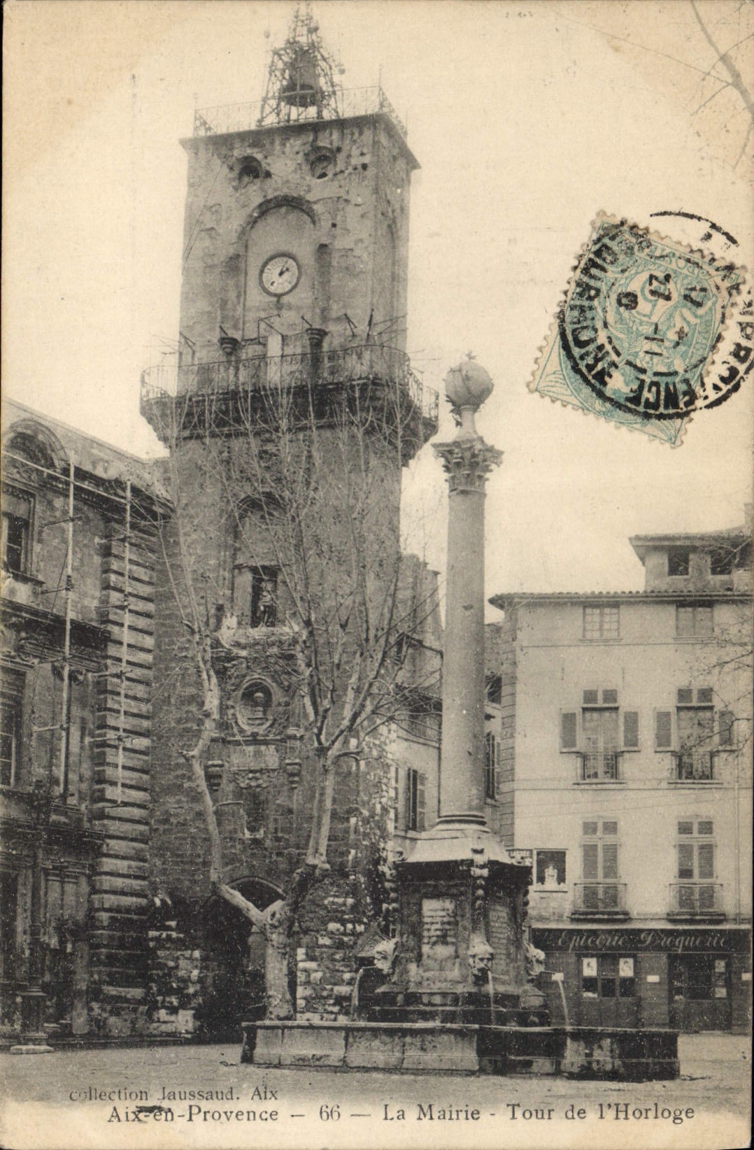 Aix-en-Provence — La Mairie - Tour de l'Horloge — collection Jaussaud